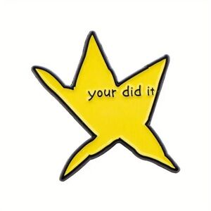 Gold Star “Your did it” enamel pin